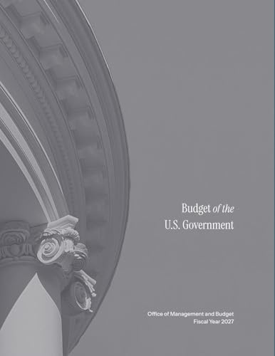 Budget of The U.S. Government, Fiscal Year 2027