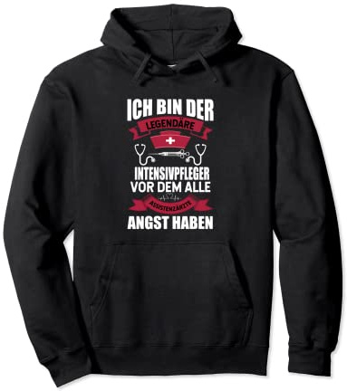 Intensivpfleger, legendäre Intensivpfleger, Krankenpfleger Pullover Hoodie