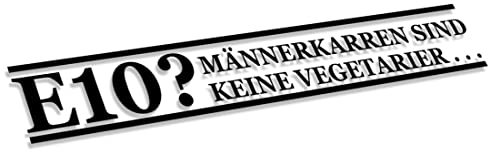 Decus E10 MäNNERKARREN SIND Keine Vegetarier XL 1717 (schwarz) // Sticker OEM JDM Style Aufkleber