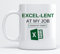 EKAM EXCEL - Lent at My Job, I Know My Sheet Gifts for Colleagues, Funny Work Gifts, Funny Work Colleague Gifts, Office Mugs, Retirement Mugs - 11oz