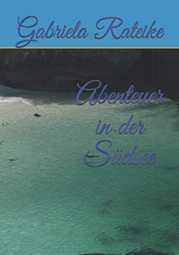 Abenteuer in der Südsee