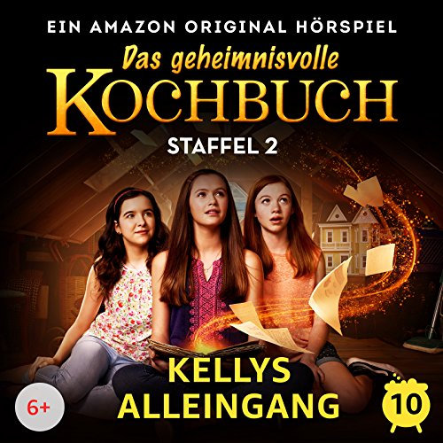 Staffel 2 - Folge 10 - Kellys Alleingang