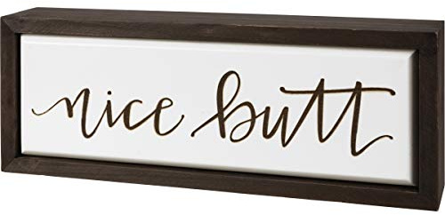 Primitives by Kathy Nice Butt Box Schild