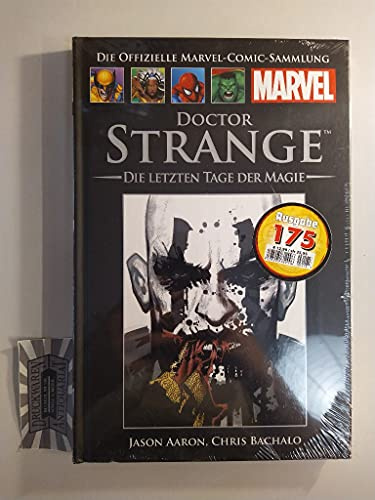 Doctor Strange. Die letzten Tage der Magie.