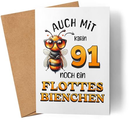 Kiddle-Design Personalisierte Geburtstagskarte 91. Geburtstag - Flottes Bienchen ist 91-91ter Geburtstag Lustige Karte Frau Frauen - Faltkarte inkl. Umschlag