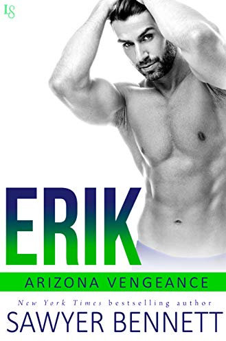 Erik: An Arizona Vengeance Novel (English Edition)