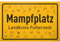 DankeDir! Mampfplatz - Schild 30 x 20 cm - Spruchschild Esszimmer Esstisch Geburtstagsgeschenk Türschild lustiger Spruch - Geschenk Party Partydeko Deko Büro Geschenkidee Kollegen Freunde Essbereich