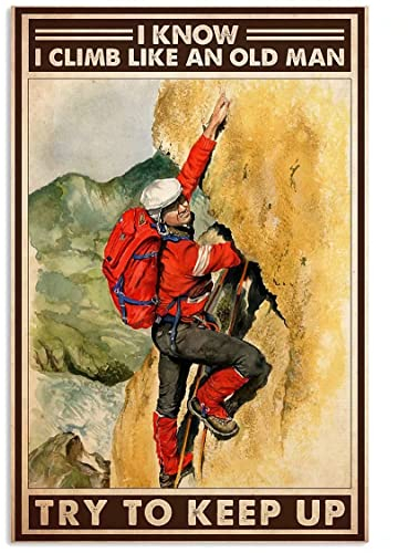 Cartel de metal para escalada en roca, elige algo divertido, cartel de arte vintage, cartel de hojalata rústico para decoración de pared, valla, patio, jardín, casa, pintura de hierro, placa vertical