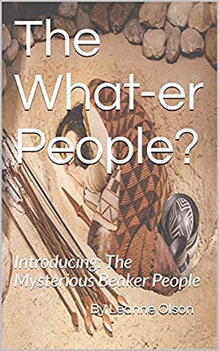 The What-er People?: Introducing: The Mysterious Beaker People