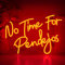 Horseneon No Time to be Pendejos Neon schild Buchstaben-Neonlichter rote Neonschilder für die Wand USB-Dimmer-Neonlicht für Schlafzimmer LED Leuchtreklame für Wand Wohnzimmer Bar