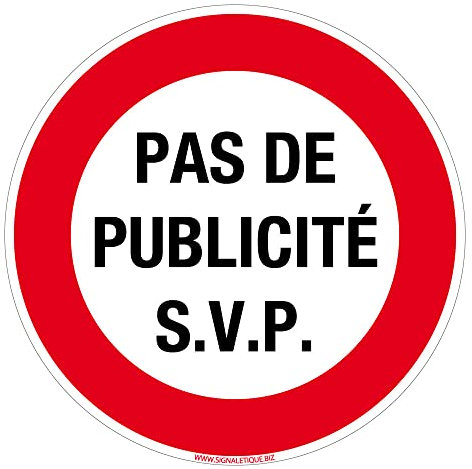 Panneau Autocollant Pas de Publicité S.V.P. Adhésif Stop Pub pour boîte aux lettres 83 mm diamètre. Sticker prospectus rond rouge - Diamètre 83 mm - Adhésif - Adhésif -