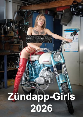 Zündapp Girls - Kalender Wandkalender DIN A2 (42,0 x 59,4 cm) 2026