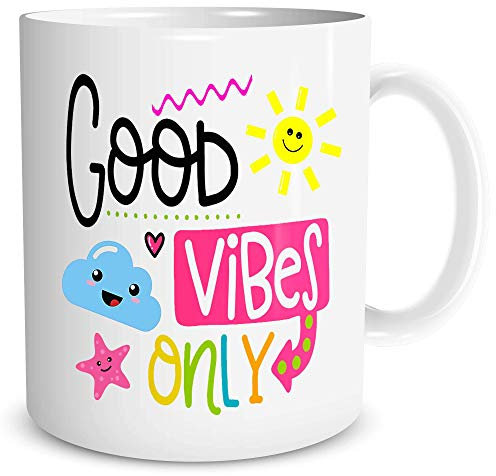 Good Vibes Only Mug Motivational Mug Good Vibes Mug Mugs with Quotes Inspirational Quote Mug Positive Quote Mug Positive Vibes WSDMUG1287
