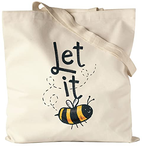 Hey!Print Let It Be(e) Jutebeutel Stoffbeutel Canvas Bienen Motiv Sumsi Loslassen Mental Health Humorvolle Geschenkidee Spruch