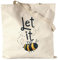 Hey!Print Let It Be(e) Jutebeutel Stoffbeutel Canvas Bienen Motiv Sumsi Loslassen Mental Health Humorvolle Geschenkidee Spruch