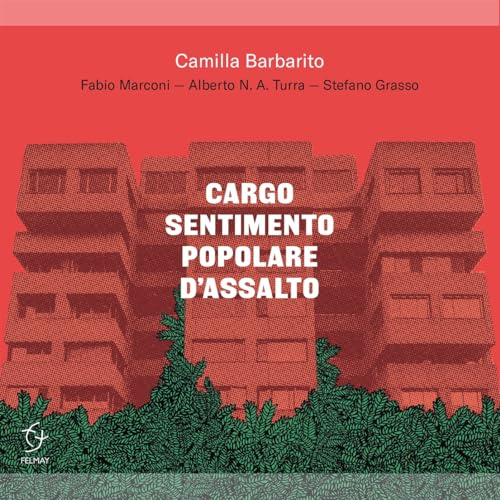 Cargo Sentimento Popolare D'Assalto
