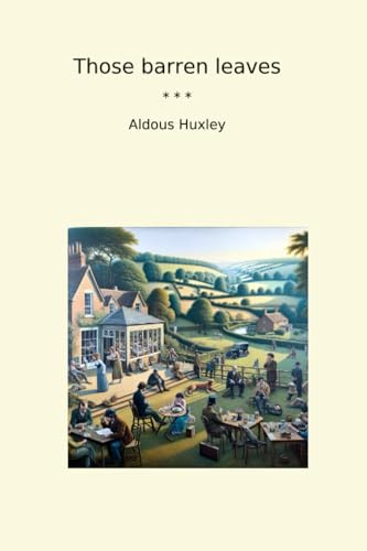 Those barren leaves (Classic Books)