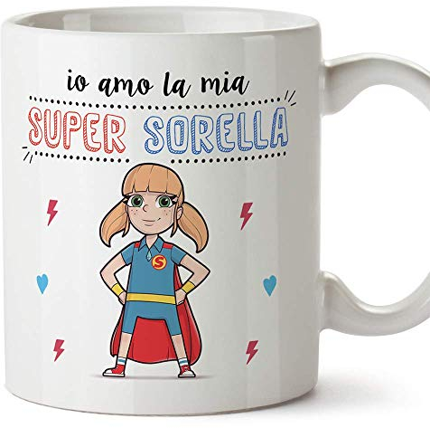Mugffins Sorella Tazza/Mug - Io Amo la mia Super Sorella - Idea Regalo Originale di Compleanno - Tazza Migliore Sorella in Ceramica. 350 ml