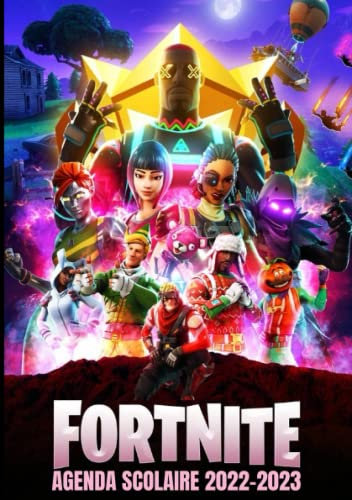 Agenda Scolaire 2022-2023 Fortnite: de Septembre à Août pour Fille Garçon Primaire Collège Lycée études supérieures Etudiant Enseignant | Couverture ... jeux vidéo Format A5 14.8 x 21 cm en Français