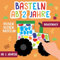 Basteln ab 2 Jahre: Bauernhof - Reißen, Kleben, Basteln! - Das große kunterbunte Bastelbuch für Kinder mit farbigen Bastelvorlagen! - Für Mädchen und Jungen