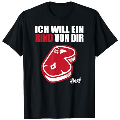 Ich will ein Rind von Dir! BBQ! Grill T-Shirt! T-Shirt
