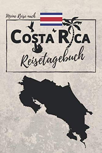 Meine Reise nach COSTA RICA | REISETAGEBUCH: Tagebuch zum Ausfüllen & Eintragen | ca. A5 (15,24 x 22,86 cm)