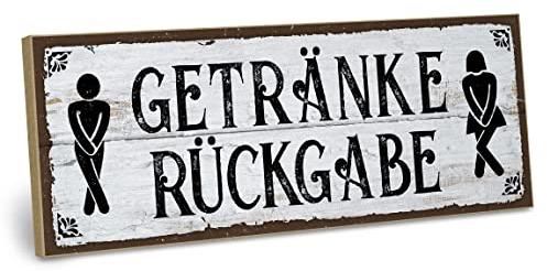 ARTFAVES® Wandbild Holzschild mit Spruch - Getränkerückgabe - Türschild Retro Vintage Deko Bild Geschenk - Bad, Badezimmer, WC, Toilette, witzige Sprüche