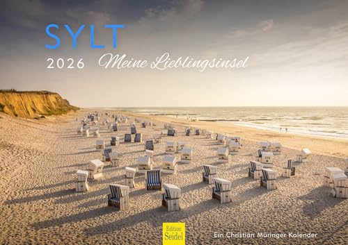Edition Seidel Premium Kalender Sylt Meine Lieblingsinsel 2026 Format DIN A3 Wandkalender Deutschland Ostfriesland Nordsee Küste Meer Strand Insel Christian Müringer