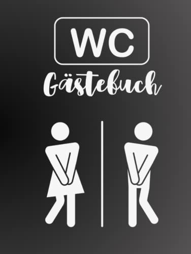 Klo Gästebuch zum Ausfüllen & Bewerten | Lustiges WC Gästebuch | Toiletten Gästebuch | Klobuch Scherzartikel | Kreative Geschenkidee zum Einzug ins ... zum Geburtstag, Richtfest, Wohnungs Gadgets