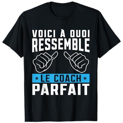 Coach Parfait Coaching Sportif Entraîneur Cadeau T-Shirt