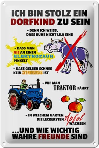 Schild Blech 20x30 cm - Made in Germany - Stolz Dorfkind zu sein wei�es Metall Deko Schild