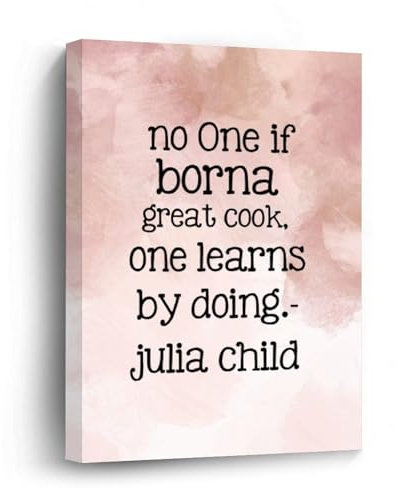 Yelolyio Gerahmte Leinwand-Wandkunst, Kochkurs-Zitate, No One Is Born A Great Cook, gerahmt, Leinwanddruck, Wandkunstwerk, fertig zum Aufhängen, rustikales Wandschild für Schlafzimmer, Badezimmer,