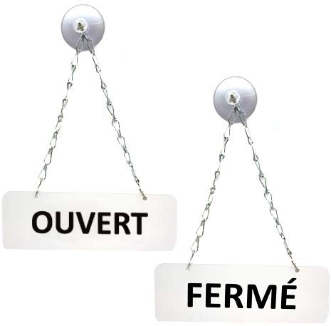 Signalétique.biz France - Pancarte de Signalisation Pour Accueil Commerce Restaurants - Ouvert/Fermé - PVC 1,5 mm avec Ventouse et Chainette Inclus