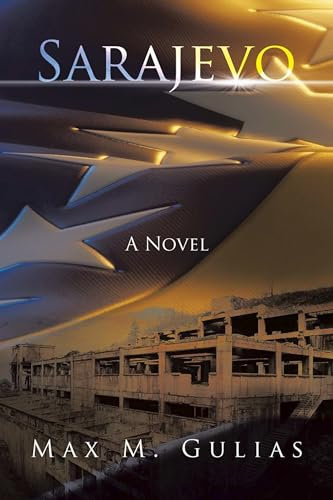 Sarajevo: A Novel (English Edition)