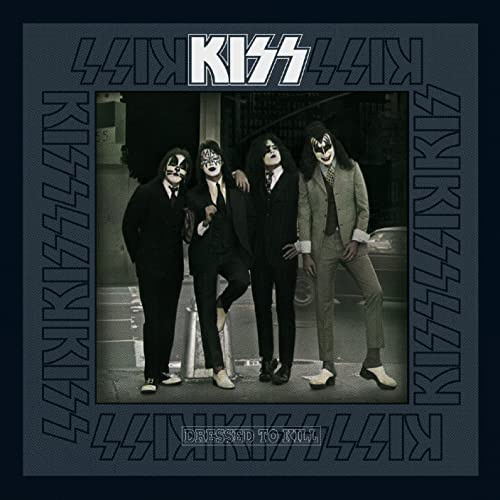 Dressed To Kill (Remastered)