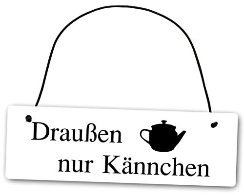 Homeyourself Metallschild Draußen nur Kännchen 25 x 8 cm aus Alu Verbund (Alu, Kunststoff) für In- und Outdoor Deko Schild Dekoschild Wandschild außen und innen