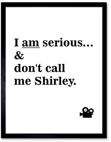 Artery8 Surely Don't Call Me Shirley Rumack Airplane Comedy Movie Art Print Framed Poster Wall Decor 12x16 inch Flugzeug Komödie Film Wand Deko