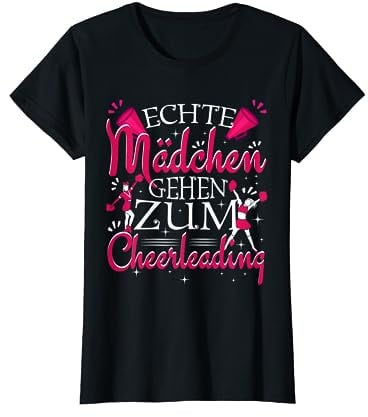Cheerleading Cheerleader Echte Mädchen gehen Cheerleading T-Shirt