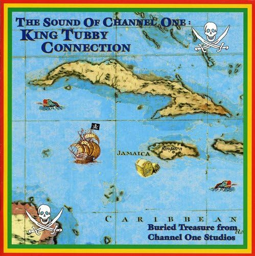 Sound of Channel One-King Tubby