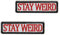 TXSN 2 Stück Stay Wired Patches, Hook & Loop Patch Full Embroidery Badge for Dog Vest Harness and Caps Bags Wests Jackets Backpacks Uniforms