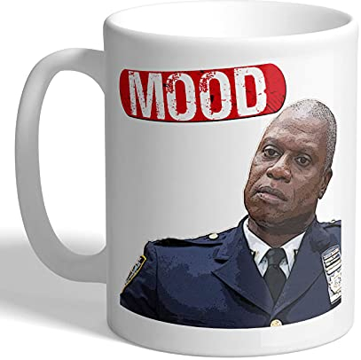 I Love Mugs - Mood - Captain Holt - Brooklyn 99 - Mug, Ceramic, 11fl.oz.