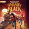 Spiel gegen die Zeit: Amanda Black - Band 3