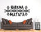 tjapalo® s-pkm393 Wandtattoo Wohnzimmer mit Wandspruch Sprüche Hakuna Matata (B120 x H49 cm)