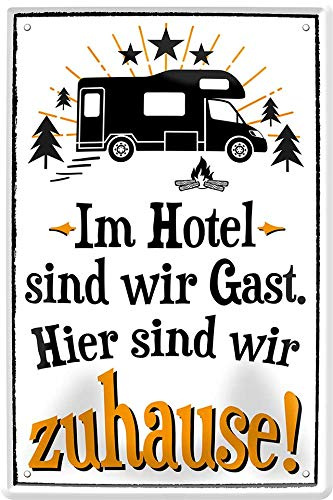 Hier sind wir zu Hause - Camper Wohnmobil 20 x 30 cm Spruch Deko Blechschild 295