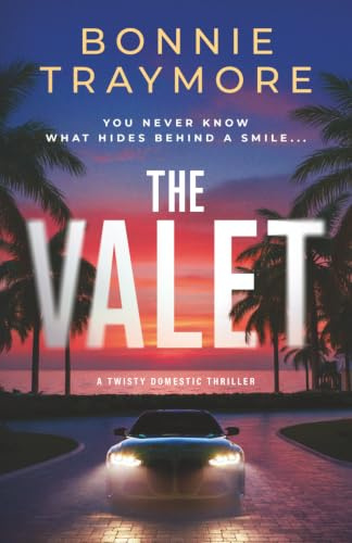 The Valet: A Twisty Domestic Thriller