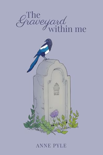 The Graveyard within Me