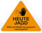 AllesKlaro® - Warnschild Aufsteller - Heute Jagd - Geld - Dreieck - freistehend aufstellbar - stabile 4mm Alu Verbundplatte (50x40cm)