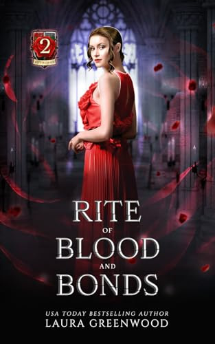 Rite of Blood and Bonds (House of Blood and Roses, Band 2)