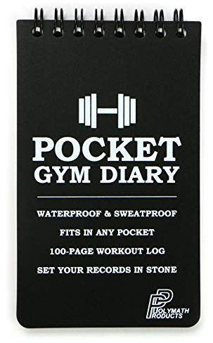 Polymath Products Pocket Gym Diary –100-page workout log. Handy size (3 x 5 inch) - fits in any pocket. 100% waterproof and sweatproof fitness training diary.