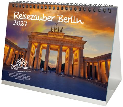 Reisezauber Berlin DIN A5 Tischkalender für 2027 Deutschland Hauptstadt - Seelenzauber